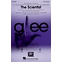 Hal Leonard The Scientist SATB by Glee Cast arranged by Adam Anders