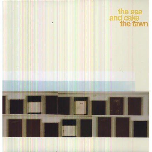 The Sea and Cake - The Fawn