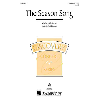 Hal Leonard The Season Song (Discovery Level 2) 2-Part composed by Patti Drennan