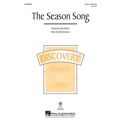 Hal Leonard The Season Song (Discovery Level 2) VoiceTrax CD Composed by Patti Drennan