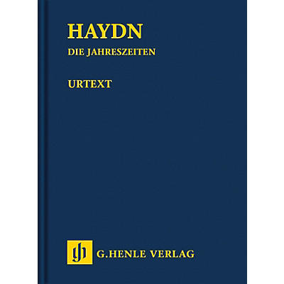 G. Henle Verlag The Seasons Hob. XXI:3 Henle Study Scores Series Hardcover Composed by Joseph Haydn Edited by Armin Raab