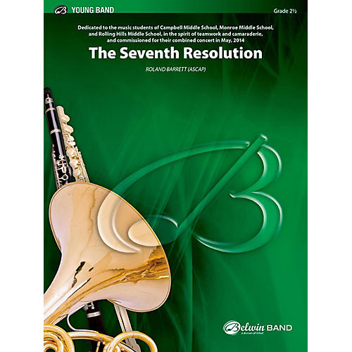 The Seventh Resolution Concert Band Grade 2.5 (Easy to Medium Easy)
