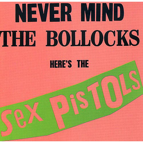 Alliance The Sex Pistols - Never Mind the Bollocks (CD)