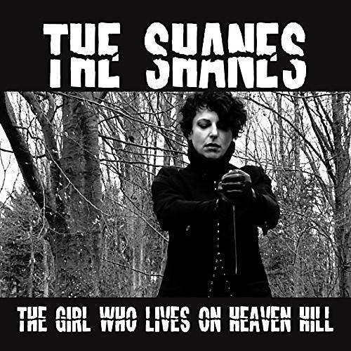 The Shanes - Girl Who Lives on Heaven Hill