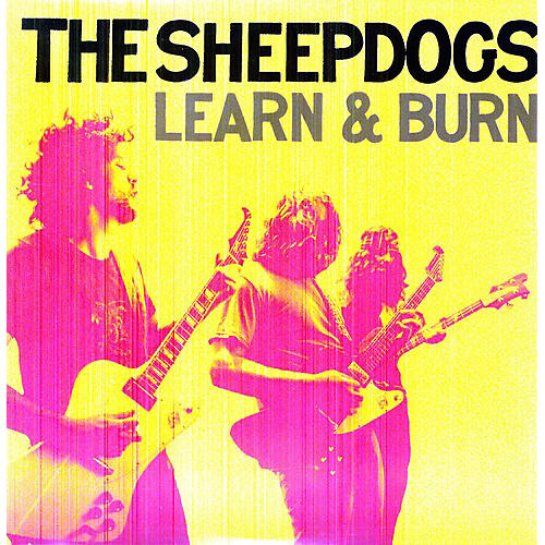 ALLIANCE The Sheepdogs - Learn & Burn (Vinyl)