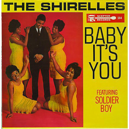 The Shirelles - Baby It's You