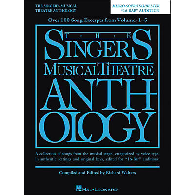 Hal Leonard The Singer'Ss Musical Theatre Anthology Mezzo-Soprano/ Belter 16 Bar Audition