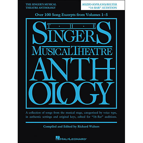 Hal Leonard The Singer'Ss Musical Theatre Anthology Mezzo-Soprano/ Belter 16 Bar Audition