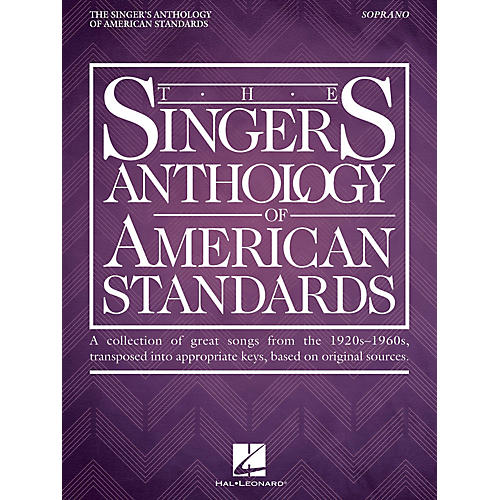 Hal Leonard The Singer's Anthology of American Standards Soprano Edition Vocal Songbook
