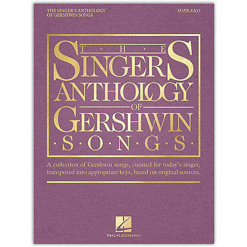The Singer's Anthology of Gershwin Songs - Soprano Vocal Collection