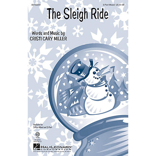 Hal Leonard The Sleigh Ride 3-Part Mixed composed by Cristi Cary Miller