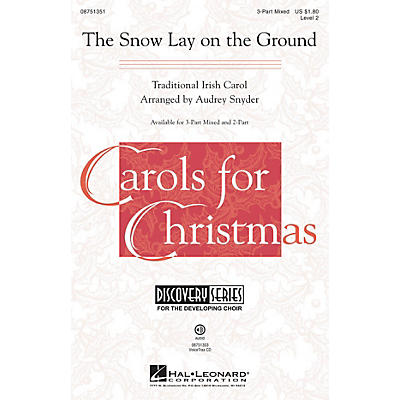 Hal Leonard The Snow Lay on the Ground (Discovery Level 2) VoiceTrax CD Arranged by Audrey Snyder