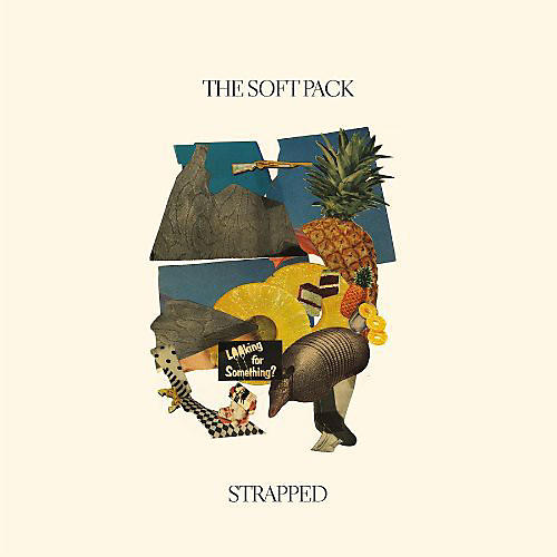 The Soft Pack - Strapped