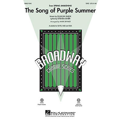 Hal Leonard The Song of Purple Summer (from Spring Awakening) SAB arranged by Mark Brymer