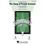 Hal Leonard The Song of Purple Summer (from Spring Awakening) SAB arranged by Mark Brymer