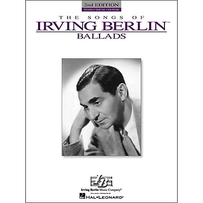 Hal Leonard The Songs Of Irving Berlin Ballads arranged for piano, vocal, and guitar (P/V/G)