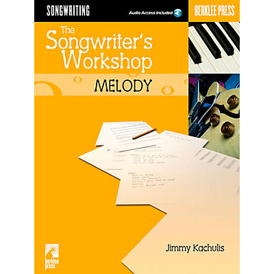 Berklee Press The Songwriter's Workshop: Melody (Book/CD)