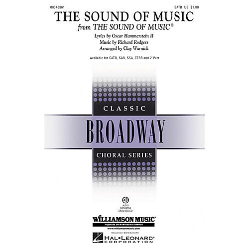 Hal Leonard The Sound of Music SATB arranged by Clay Warnick