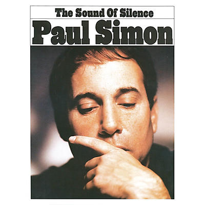 Music Sales The Sound of Silence Music Sales America Series Performed by Paul Simon