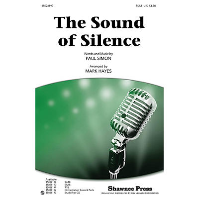 Shawnee Press The Sound of Silence SSAB by Simon And Garfunkel arranged by Mark Hayes