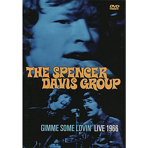 The Spencer Davis Group - Gimme Some Lovin': Live 1966 Live/DVD Series DVD by Spencer Davis Group