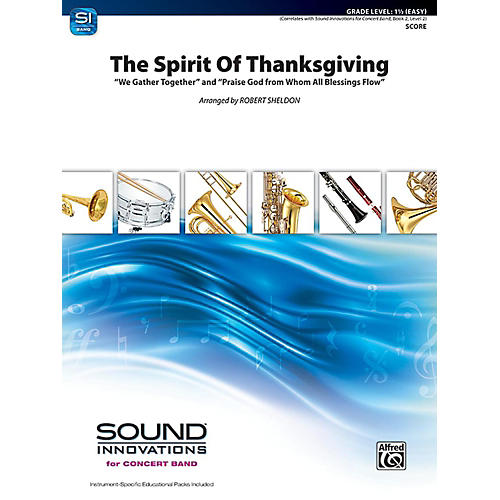 Alfred The Spirit of Thanksgiving Concert Band Grade 1.5 Set