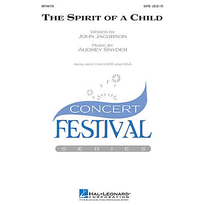 Hal Leonard The Spirit of a Child SATB composed by Audrey Snyder