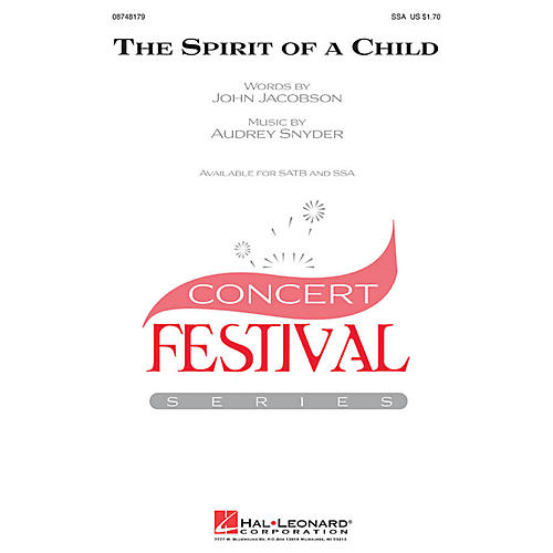 Hal Leonard The Spirit of a Child SSA composed by Audrey Snyder