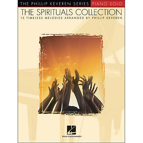 Hal Leonard The Spirituals Collection - The Phillip Keveren Series - for Piano Solo