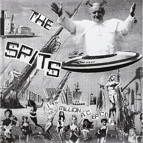 The Spits - 19 Million A.C.