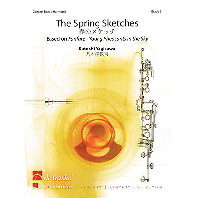 De Haske Music The Spring Sketches (Based on Young Pheasants in the Sky) Concert Band Level 4 by Satoshi Yagisawa