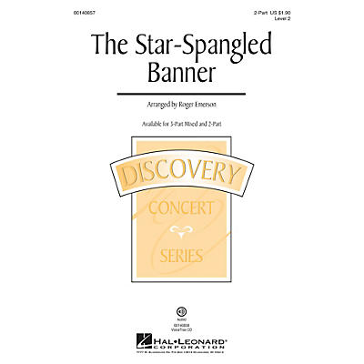 Hal Leonard The Star Spangled Banner (Discovery Level 2) 2-Part arranged by Roger Emerson