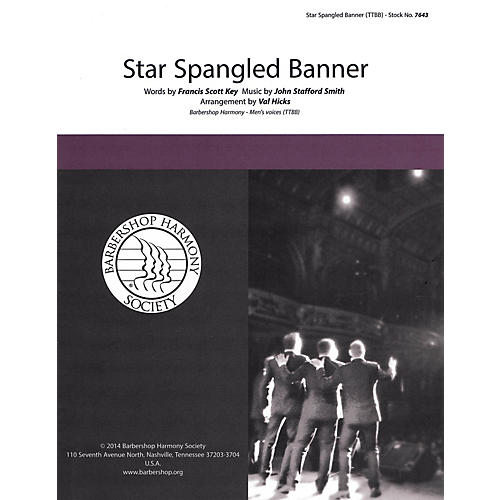 Barbershop Harmony Society The Star-Spangled Banner TTBB A Cappella arranged by Val Hicks