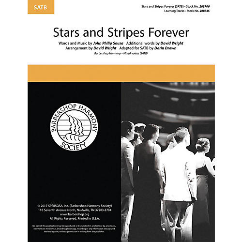 Barbershop Harmony Society The Stars and Stripes Forever SATB a cappella arranged by David Wright