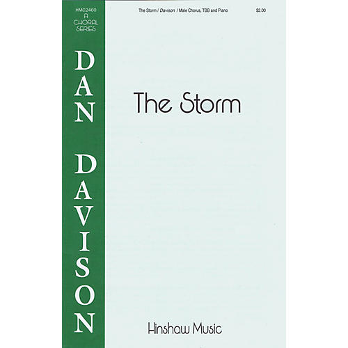 Hinshaw Music The Storm TBB composed by Dan Davison