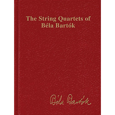 Boosey and Hawkes The String Quartets of Bela Bartok (Complete) Boosey &amp; Hawkes Scores/Books Series Composed by Bela Bartok