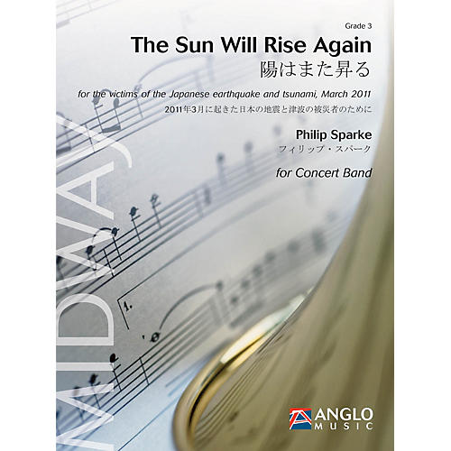 Anglo Music Press The Sun Will Rise Again (Grade 3 - Score Only) Concert Band Level 3 Composed by Philip Sparke