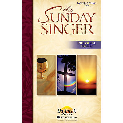 Daybreak Music The Sunday Singer - Easter/Spring 2008 COMPLETE KIT