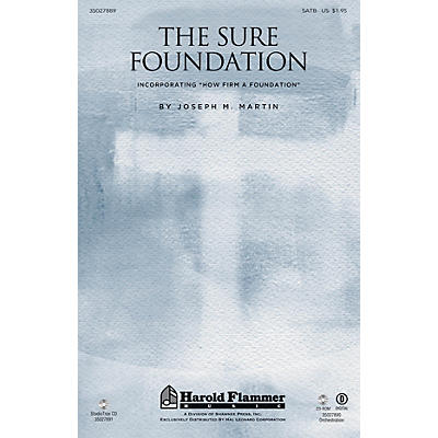Shawnee Press The Sure Foundation ORCHESTRATION ON CD-ROM Arranged by Joseph M. Martin