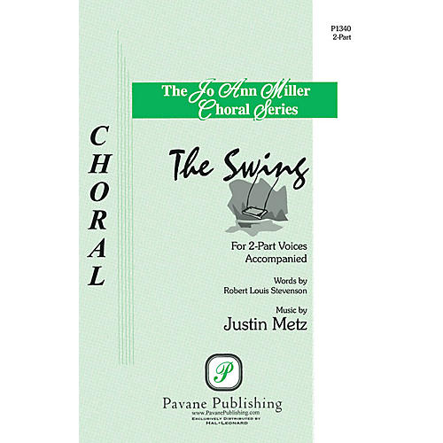PAVANE The Swing SA composed by Justin Metz