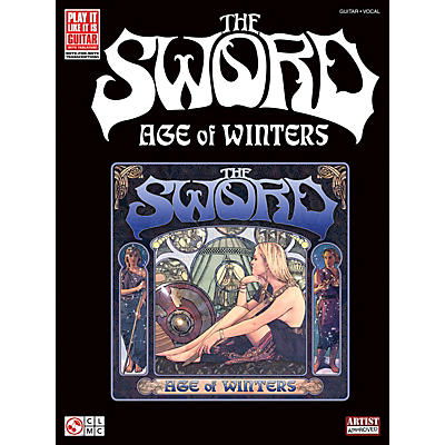 Cherry Lane The Sword - Age of Winters Play It Like It Is Series Softcover Performed by The Sword