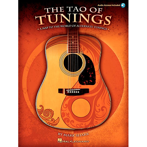 The Tao of Tunings - A Map to the World of Alternate Tunings (Book/CD)