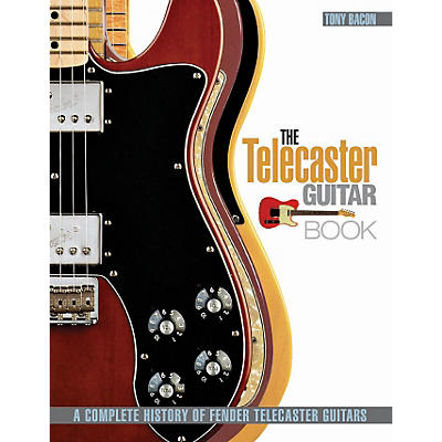 Hal Leonard The Telecaster Guitar Book: A Complete History of Fender Telecaster Guitars