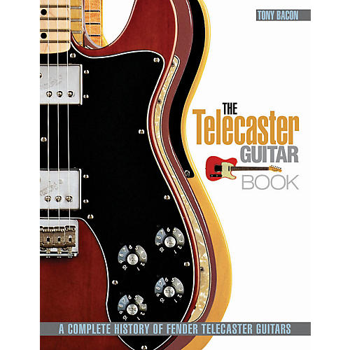 Hal Leonard The Telecaster Guitar Book: A Complete History of Fender Telecaster Guitars