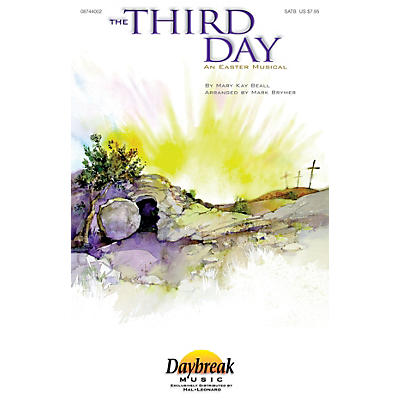 Daybreak Music The Third Day SATB arranged by Mark Brymer