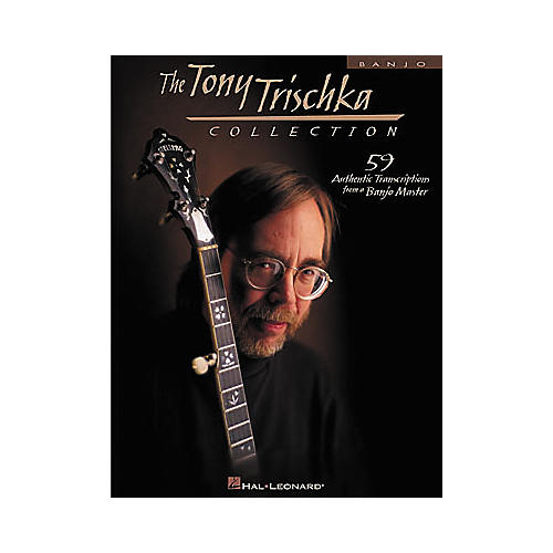 The Tony Trischka Collection Banjo Tab Book