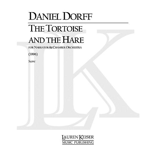 Lauren Keiser Music Publishing The Tortoise and the Hare (for String Orchestra) LKM Music Series Composed by Daniel Dorff