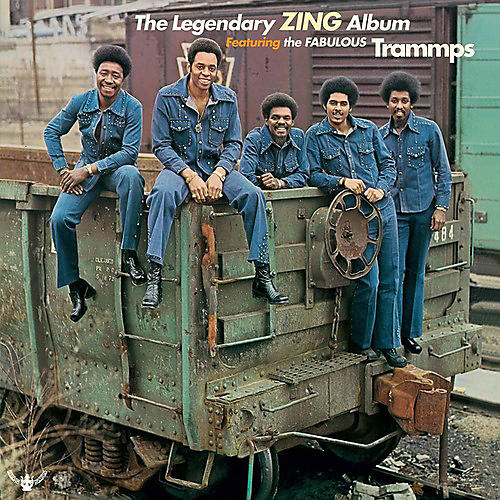 The Trammps - Legendary Zing Album