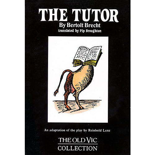 The Tutor Applause Books Series Softcover Written by Bertolt Brecht