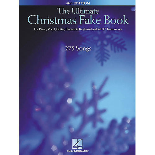 The Ultimate Christmas Fake Book 4th Edition